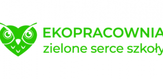EKOPRACOWNIA  -  zielone serce szkoły – ogłoszenie dla organów prowadzących publiczne placówki oświatowe ponadpodstawowe. 